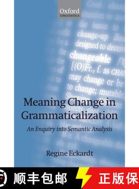 【3-4周达】Meaning Change in Grammaticalization: An Enquiry Into Semantic Reanalysis [9780199262601]