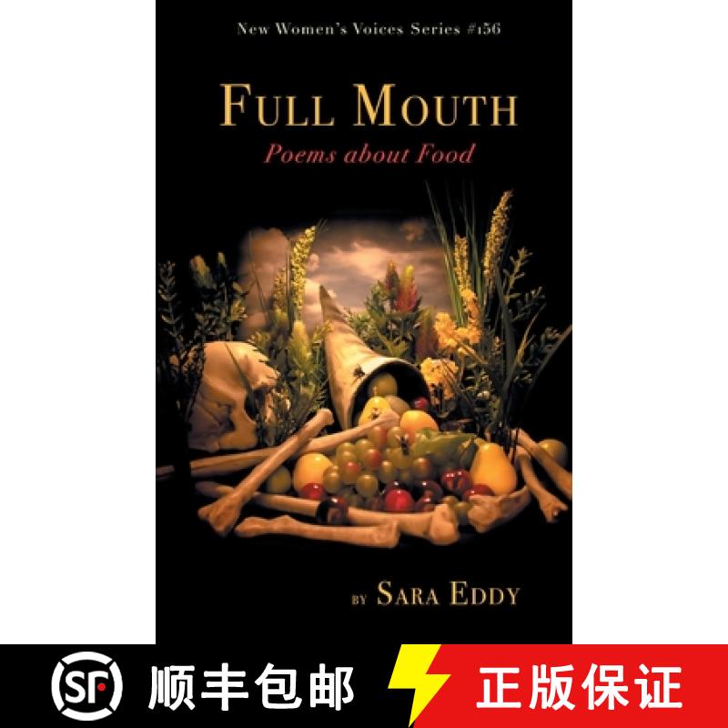 【2-3周达】Full Mouth: Poems about Food [9781646623389]