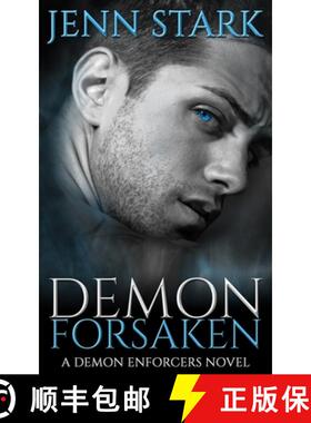 预订 Demon Forsaken: Demon Enforcers, Book 2 [9781943768530]