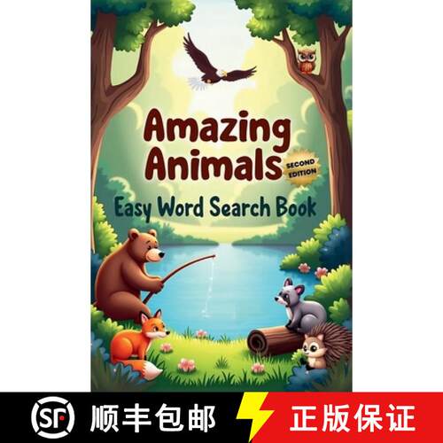 【3-4周达】Amazing Animals: Easy Word Search Book (Second Edition): Explore the Wild with 50 Simple a... [9781997756880]