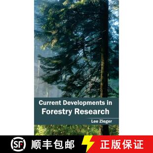 【3-4周达】Current Developments in Forestry Research [9781632391360]