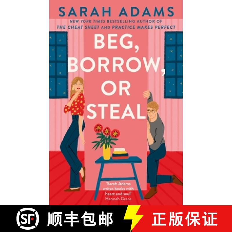 【3-4周达】Beg, Borrow, or Steal : The new rivals-to-lovers romance by the author of the TikTok sensa... [9781035409112]