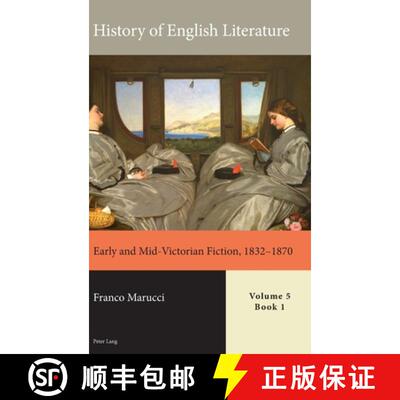 【3-4周达】History of English Literature, Volume 5 : Early and Mid-Victorian Fiction, 1832-1870 [9781789972146]
