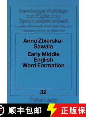 预订 Early Middle English Word Formation : Semantic Aspects of Derivational Affixation in the AB Lang... [9783631456293]