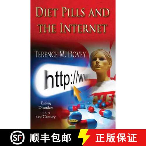【3-4周达】精装 Diet Pills and the Internet [9781620814208]