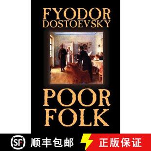 Fiction 9781592244317 Poor Fyodor Mikhailovich 4周达 Folk Classics Dostoevsky