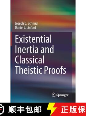 【3-4周达】Existential Inertia and Classical Theistic Proofs [9783031193125]