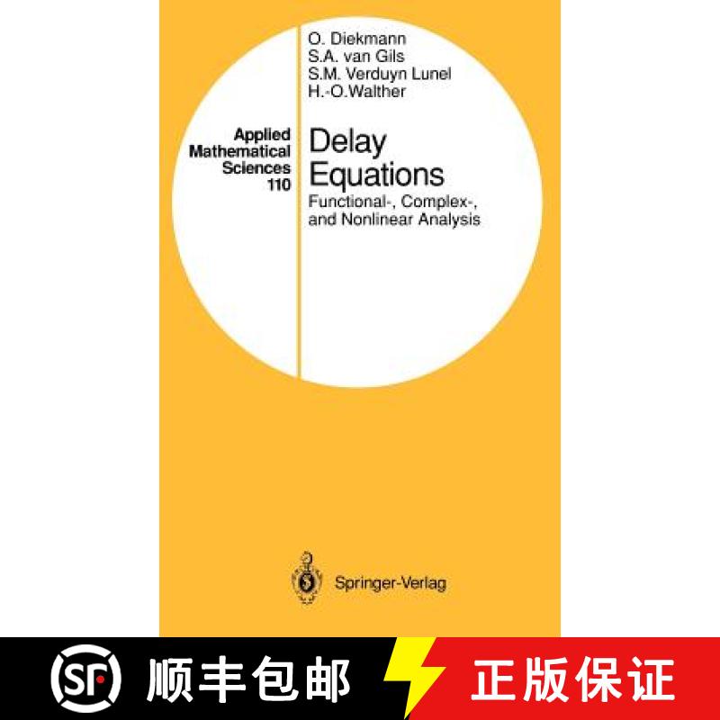 【3-4周达】Delay Equations : Functional-, Complex-, and Nonlinear Analysis [9780387944166]