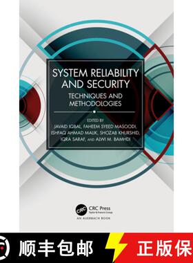 【3-4周达】System Reliability and Security: Techniques and Methodologies [9781032386911]