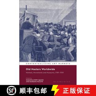 Movements Worldwide and 1939 Old 1789 4周达 9781501348143 Masters Museums Markets