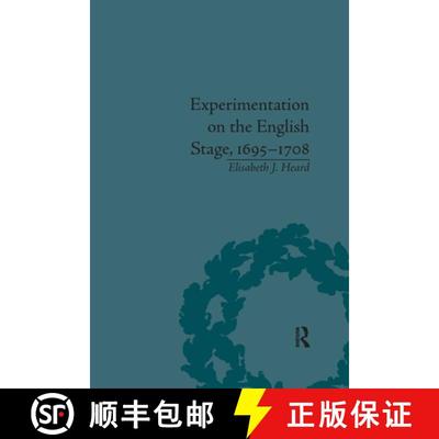 【3-4周达】Experimentation on the English Stage, 1695-1708: The Career of George Farquhar: The Career... [9781138117624]