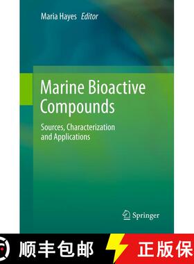 【3-4周达】Marine Bioactive Compounds : Sources, Characterization and Applications [9781461412465]