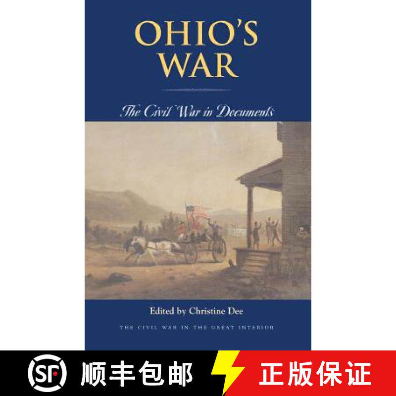 【3-4周达】Ohio's War: The Civil War in Documents [9780821416839]