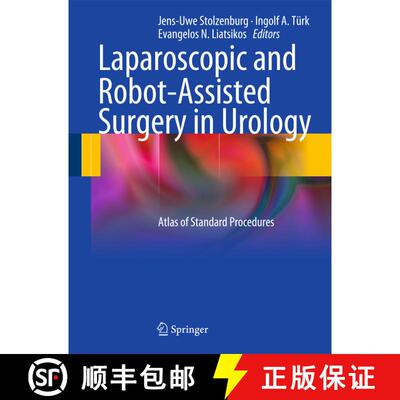 【3-4周达】精装 Laparoscopic and Robot-Assisted Surgery in Urology: Atlas of Standard Procedures [9783642008900]