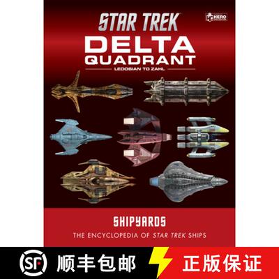 【3-4周达】Star Trek Shipyards: The Delta Quadrant Vol. 2 - Ledosian to Zahl [9781835412121]