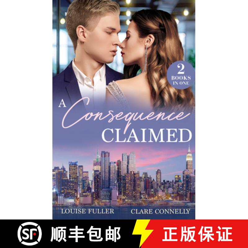 【2-3周达】Consequence Claimed: Nine-Month Contract (Ruthless Rivals) / Billion-Dollar Secret Between... [9780263344592]