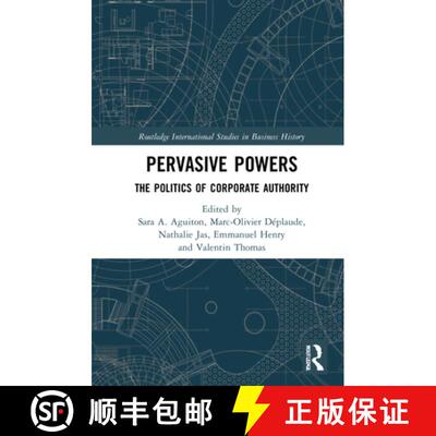 【3-4周达】精装 Pervasive Powers: The Politics of Corporate Authority [9780367476618]