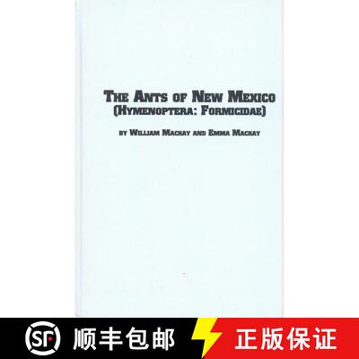 【3-4周达】精装 The Ants of New Mexico (Hymenoptera: Formicidae) [9780773468849]