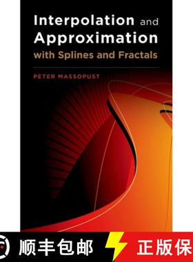 【3-4周达】Interpolation and Approximation with Splines and Fractals [9780195336542]