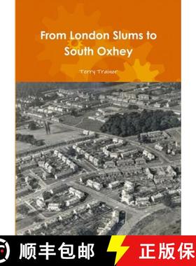 【3-4周达】From London Slums to South Oxhey [9781471669118]