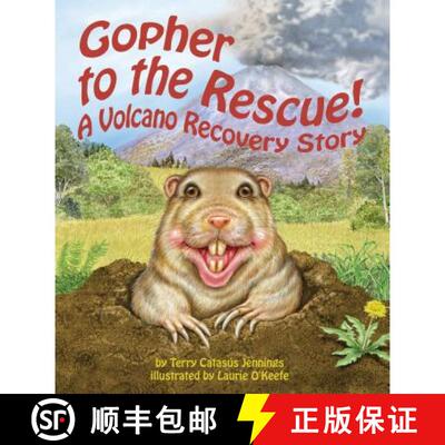 【3-4周达】Gopher to the Rescue!: A Volcano Recovery Story [9781607181415]