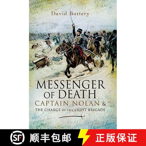 【3-4周达】精装 Messenger of Death: Captain Nolan and the Charge of the Light Brigade [9781844157563]