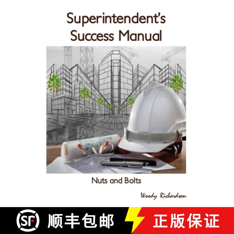 【3-4周达】Superintendent's Success Manual: Nuts and Bolts [9781645305415]