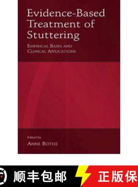 【3-4周达】Evidence-Based Treatment of Stuttering: Empirical Bases and Clinical Applications [9780805846324]