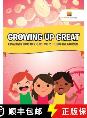 【3-4周达】Growing Up Great : Kids Activity Books Ages 10-12 | Vol -2 | Telling Time & Division [9780228221920]