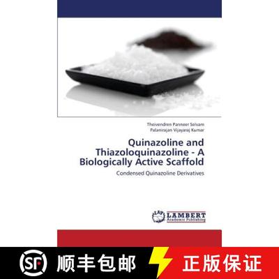 预订 Quinazoline and Thiazoloquinazoline  - A Biologically Active Scaffold [9783659393440]
