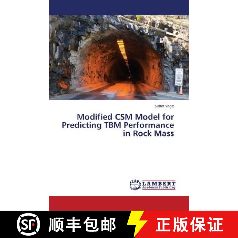 【2-3周达】Modified CSM Model for Predicting TBM Performance in Rock Mass [9783659598562]