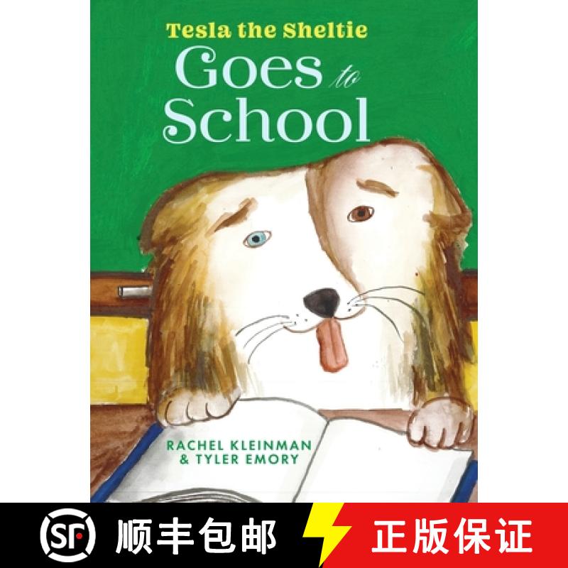 【3-4周达】Tesla the Sheltie Goes to School [9781954744103]