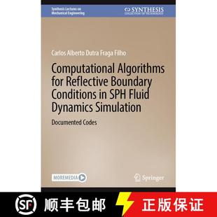 【3-4周达】Computational Algorithms for Reflective Boundary Conditions in SPH Fluid Dynamics Simulati... [9783031993695]