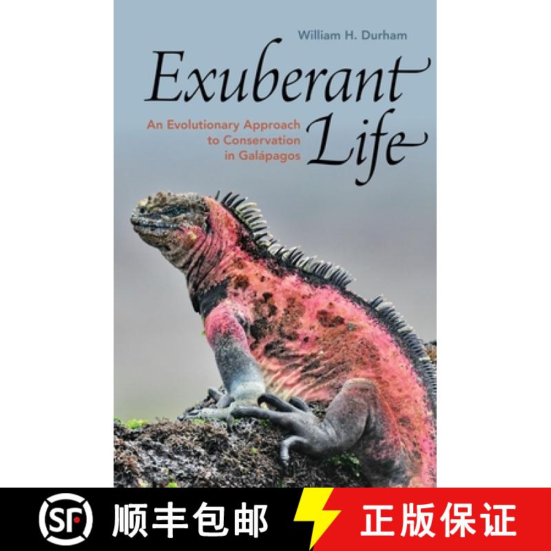 【2-3周达】Exuberant Life: An Evolutionary Approach to Conservation in Gal'apagos [9780197531518]