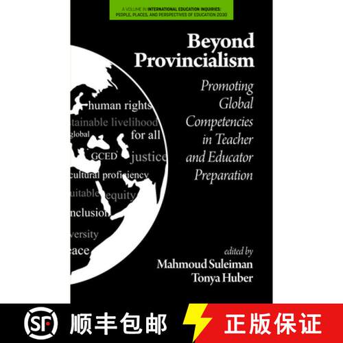 【3-4周达】精装 Beyond Provincialism – Promoting Global Competencies in Teacher and Educator Prepara... [9798887300139]