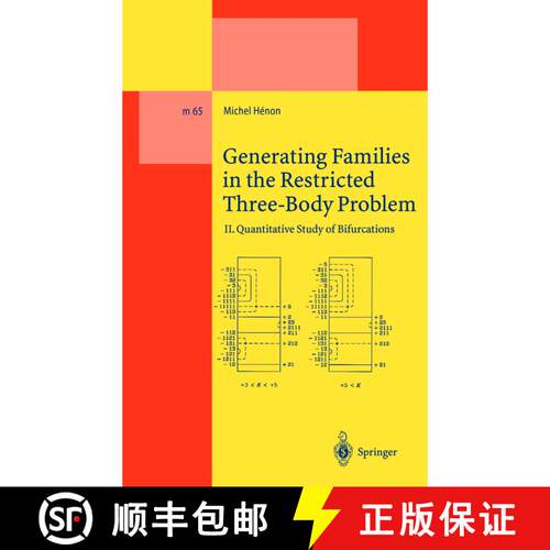 【3-4周达】Generating Families in the Restricted Three-Body Problem: II. Quantitative Study of Bifurc... [9783662145173]