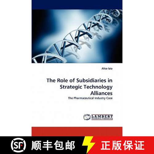 预订 The Role of Subsidiaries in Strategic Technology Alliances [9783844396652]