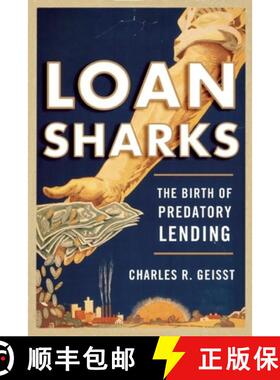 预订 Loan Sharks : The Birth of Predatory Lending [9780815729006]