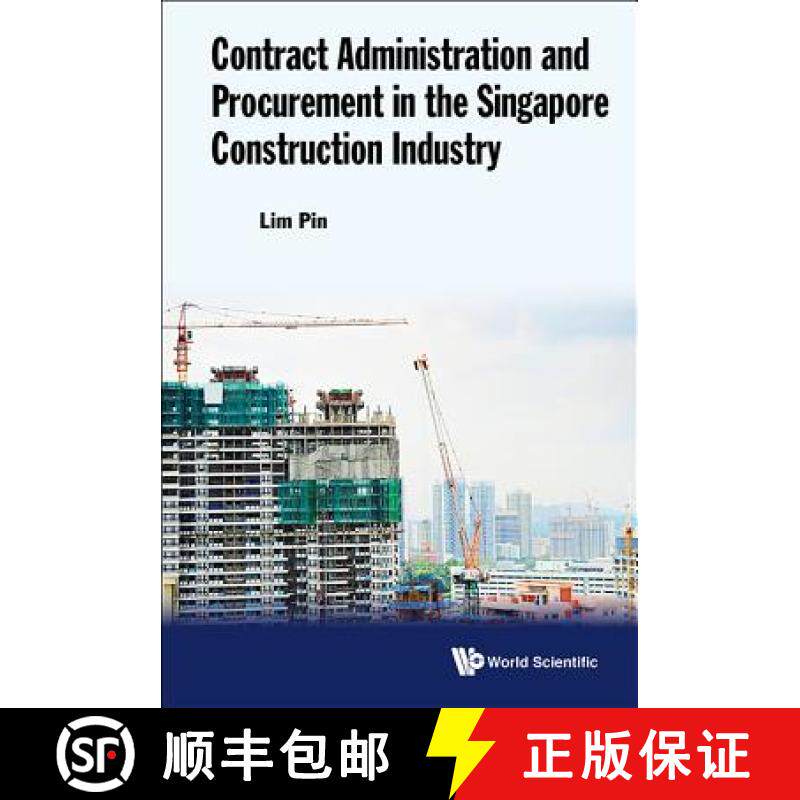 【3-4周达】精装 Contract Administration And Procurement In The Singapore Construction Industry [9789813148031] - 实物图
