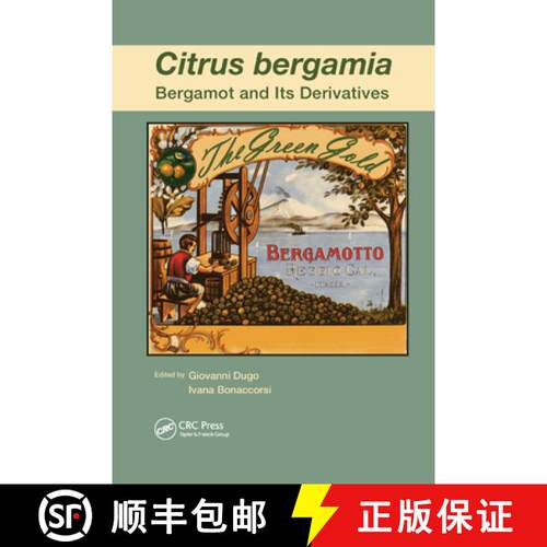 【3-4周达】Citrus Bergamia: Bergamot and Its Derivatives [9780367379582]