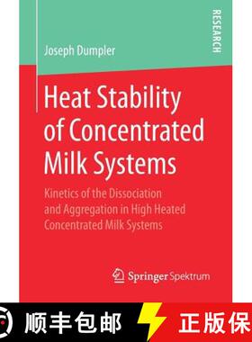 【3-4周达】Heat Stability of Concentrated Milk Systems : Kinetics of the Dissociation and Aggregation... [9783658196950]