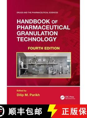 【3-4周达】Handbook of Pharmaceutical Granulation Technology [9780367741457]