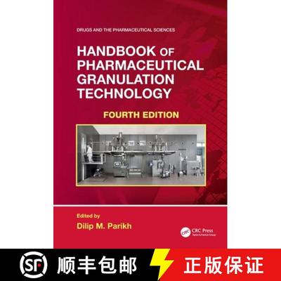 【3-4周达】Handbook of Pharmaceutical Granulation Technology [9780367741457]