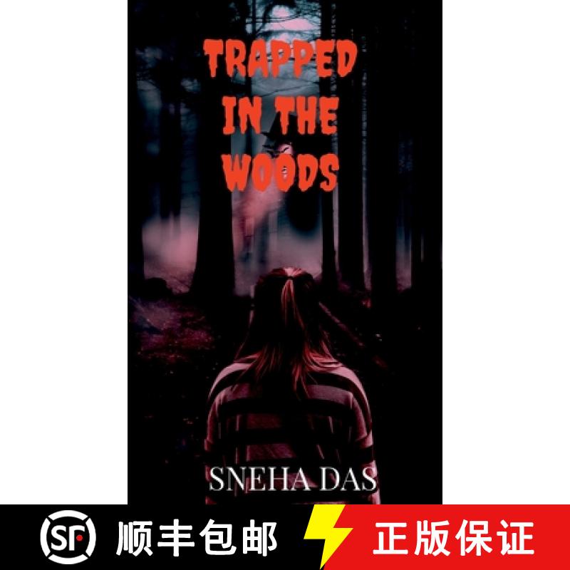 【2-3周达】Trapped in the Woods [9781684940547]