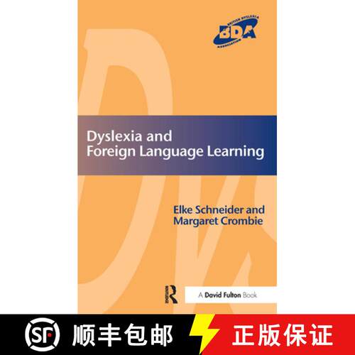 【3-4周达】Dyslexia and Foreign Language Learning: Gaining Success in an Inclusive Context [9781853469664]