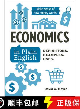 【3-4周达】Economics in Plain English: Definitions. Examples. Uses. [9781507223901]