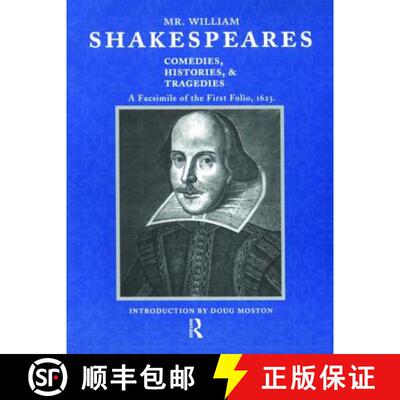 【3-4周达】Mr. William Shakespeares Comedies, Histories, and Tragedies: A Facsimile of the First Foli... [9780878300884]