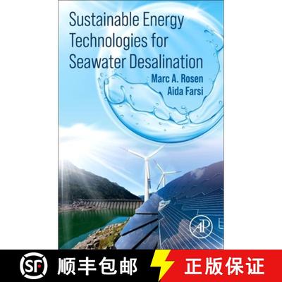 【3-4周达】Sustainable Energy Technologies for Seawater Desalination [9780323998727]