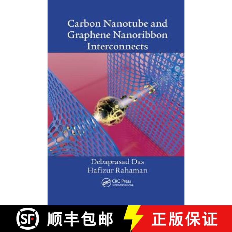 【3-4周达】Carbon Nanotube and Graphene Nanoribbon Interconnects [9781138822313]