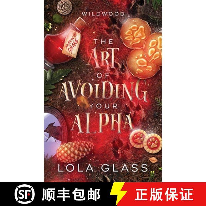 预订 The Art of Avoiding Your Alpha [9798869254108]